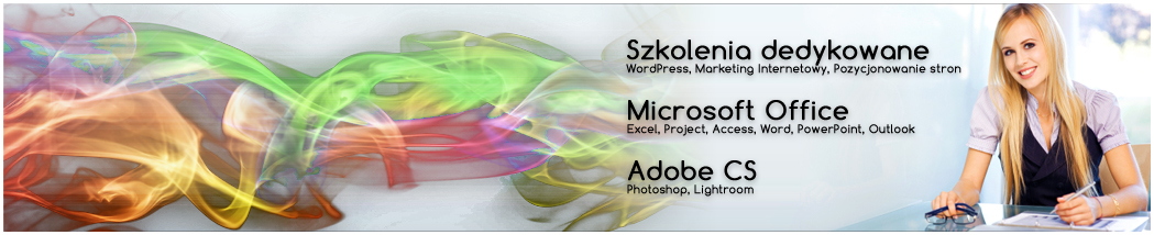 Szkolenia WordPress, MS Excel, MS Project, Adobe Photoshop, SEO/SEM - profesjonalne szkolenia informatyczne - SzkoleniaMi.pl